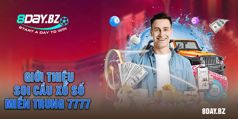Giới thiệu Soi cầu xổ số miền Trung 7777 Giới thiệu Soi cầu xổ số miền Trung 7777
