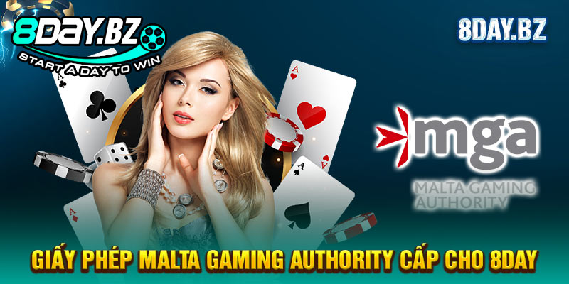 Giấy phép Malta Gaming Authority cấp cho 8DAY Giấy phép Malta Gaming Authority cấp cho 8DAY