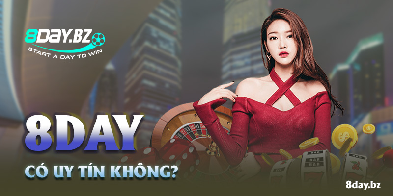 8DAY có uy tín không