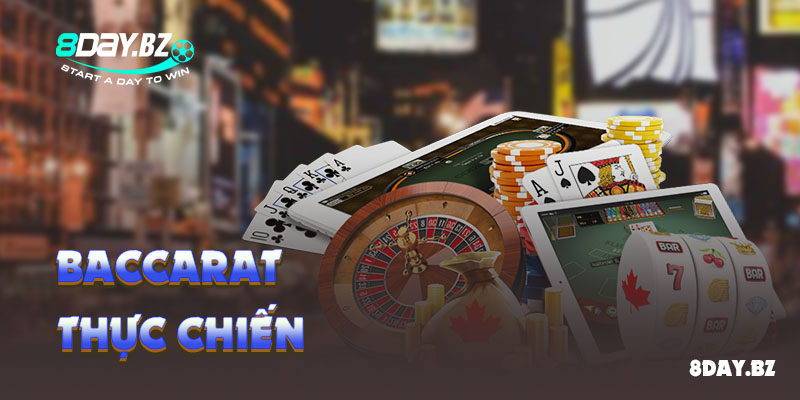 Baccarat thực chiến
