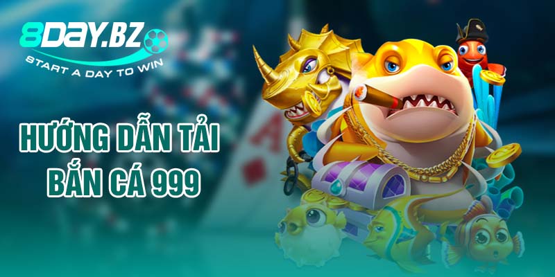 tải bắn cá 999