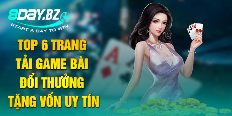 tải game bài đổi thưởng tặng vốn