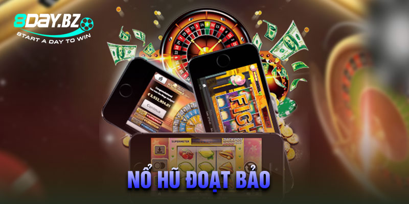 Nổ hũ Đoạt bảo